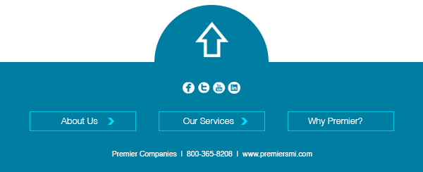 About Us | Our Services | Why Premier? | Check us out on Social Media! | Premier Companies | 800-365-8208 | www.premiersmi.com