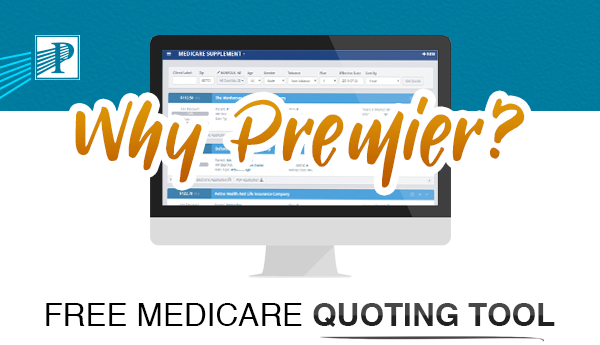 Premier Senior Marketing, Inc. | Free Medicare Quoting Tool