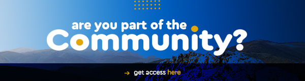 Are you part of the community? Get access here! (button)