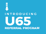Introducing U65 Referral Program