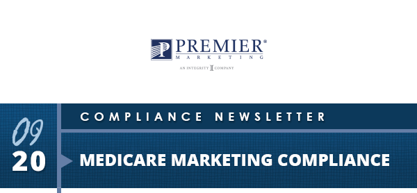 Premier Marketing | 06/20 | Compliance Newsletter | Do you create your own marketing pieces?