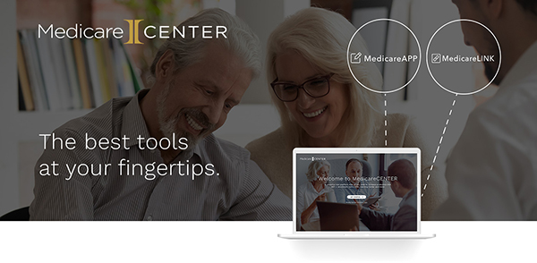 MedicareCENTER | The best tools at your fingertips. (button)