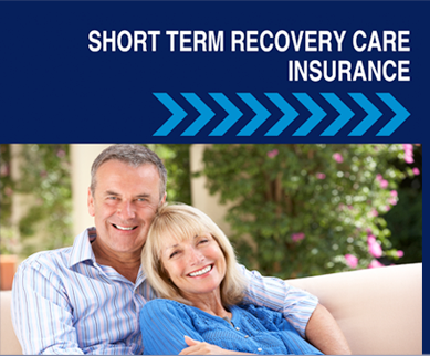 Short Term Recovery Care Insurance