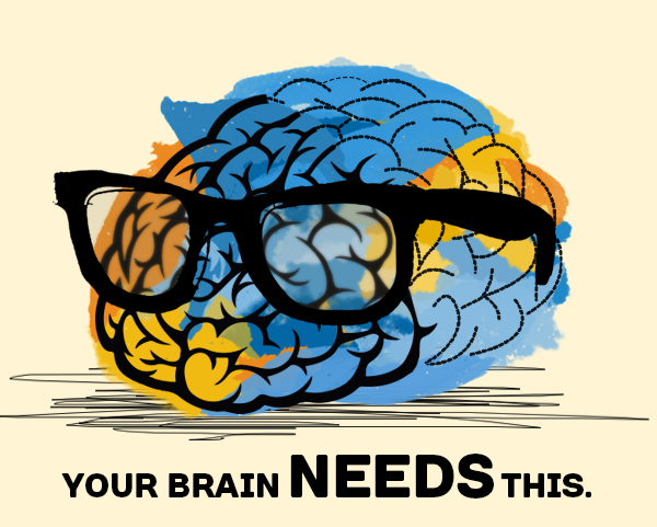 Your Brain NEEDS this.