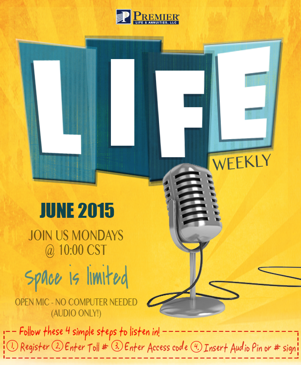 Life Weekly - June 2015 - Join us Mondays @ 10:00 am CST!