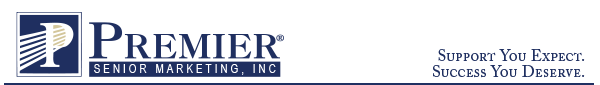 Premier Senior Marketing - Support You Expect. Success You Deserve.