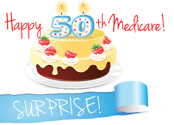 Happy 50th Birthday Medicare!